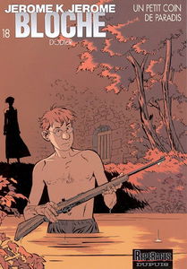 Jérôme K. Jérôme Bloche. Vol. 18. Un petit coin de paradis