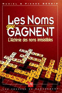 Les noms qui gagnent