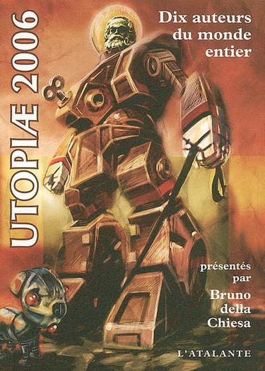 Utopiae 2006 : dix auteurs du monde entier