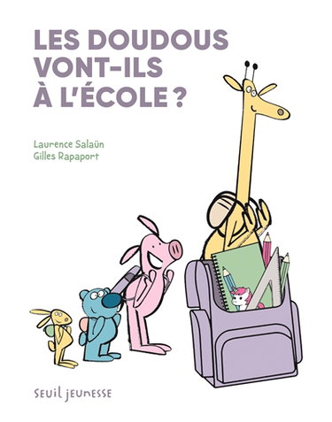 Couverture de Une aventure de Yaël et son doudou Docteur. Les doudous vont-ils à l'école ?