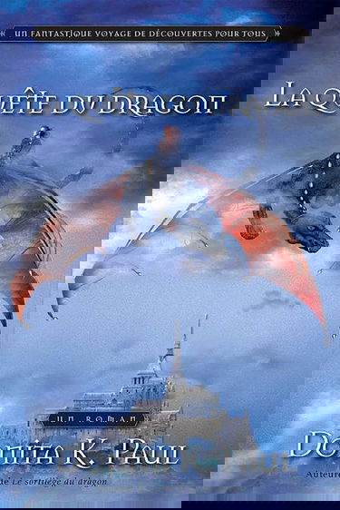 La quête du dragon - Les chroniques de la Gardienne des dragons T.2