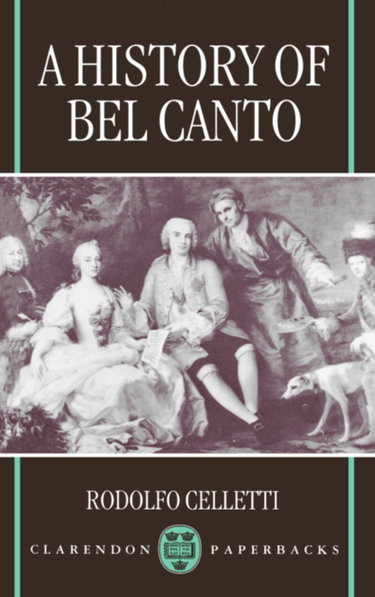 Couverture de A History of Bel Canto (Clarendon Paperbacks)