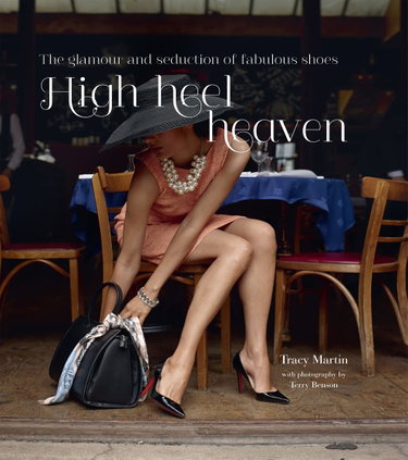 Couverture de High Heel Heaven: The Glamour and Seduction of Fabulous Shoes