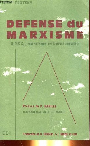 Couverture de Defense du marxisme, u.r.s.s., marxisme et bureaucratie