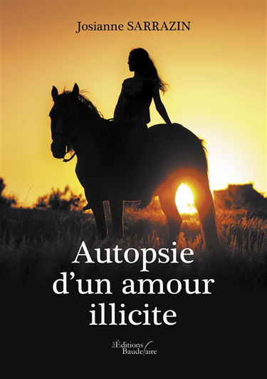Autopsie d'un amour illicite