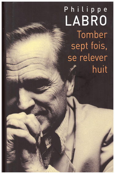 Tomber sept fois, se relever huit