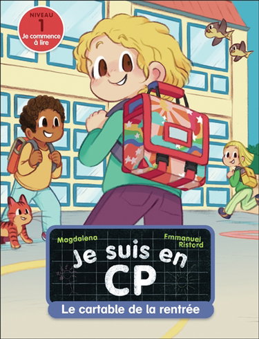 Couverture de Je suis en CP. Vol. 47. Le cartable de la rentrée : niveau 1 par Magdalena
