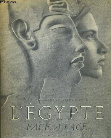 Couverture de L EGYPTE FACE A FACE. PHOTOGRAPHIES D ETIENNE SVED par Tristan Tzara
