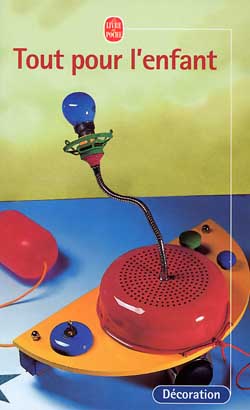 Tout pour l'enfant : vite et pas cher