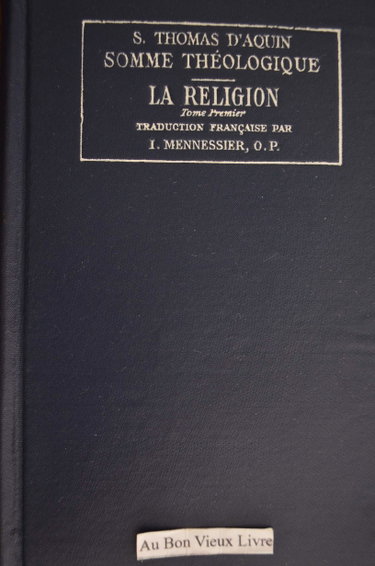 Couverture de Somme théologique. La religion Tome premier. 2a-2ae, Questions 80-87. Traduction française par I. Mennessier, O.P.