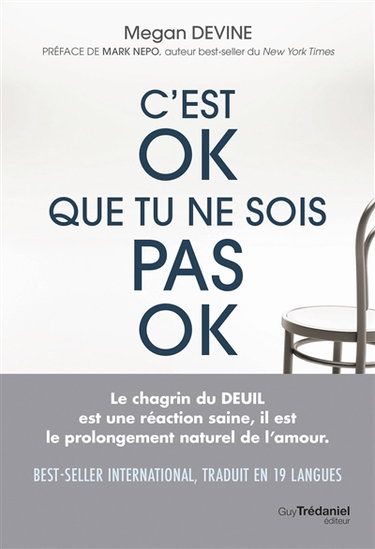 Couverture de C'est ok que tu ne sois pas ok : rien de plus normal que d'aller mal durant un deuil
