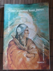 Mitakuye oyasin : nous sommes tous frères