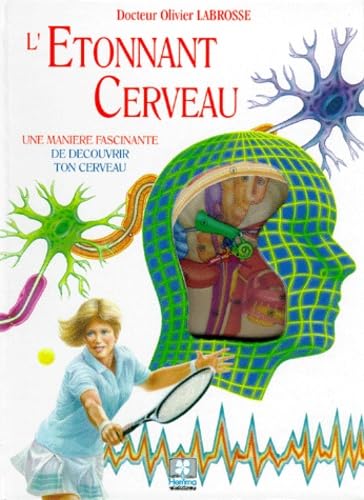 L'Etonnant Cerveau