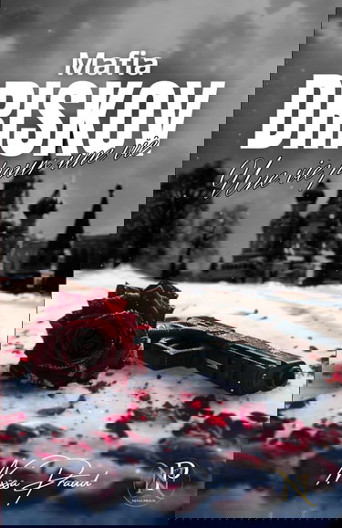 Mafia DRISKOV - Une vie pour une vie: Tome 2