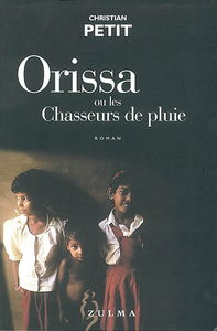 Orissa ou Les chasseurs de pluie