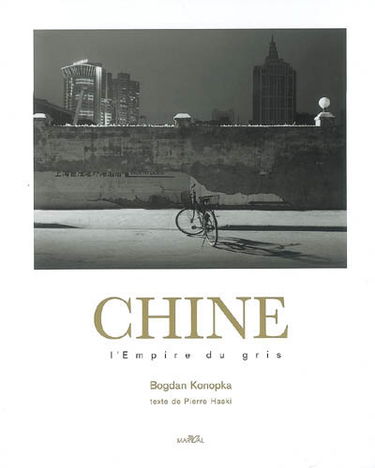 Chine : l'empire du gris