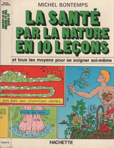 La Santé par la nature en dix leçons