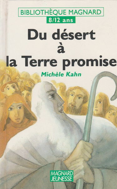 Du désert à la terre promise