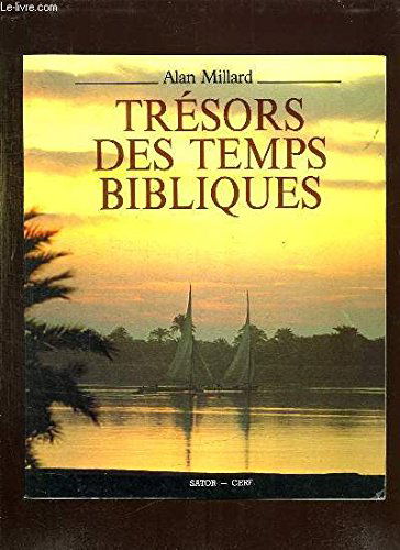 Trésors des temps bibliques