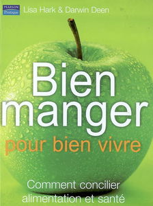 Bien manger pour bien vivre : comment concilier alimentation et santé