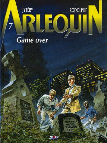 Arlequin. Vol. 7. Game over