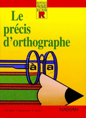 Le Precis D'Orthographe