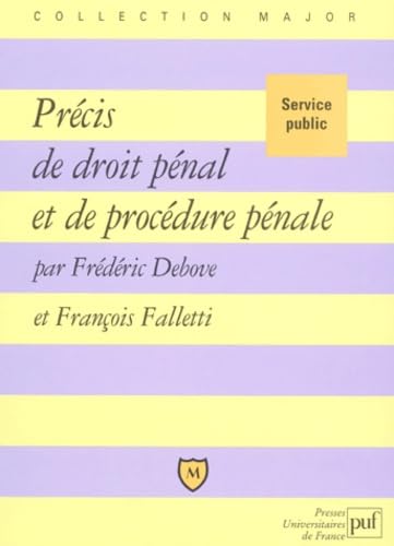 Précis de droit pénal et de procédure pénale