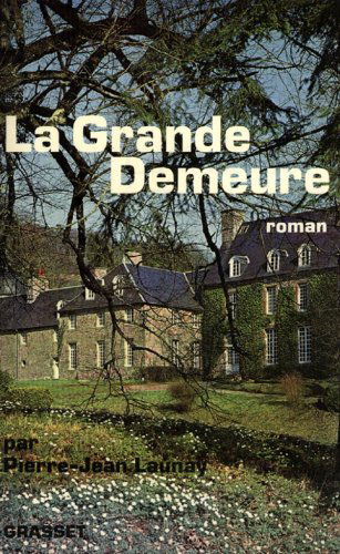 La grande demeure
