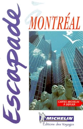 Escapade à Montréal