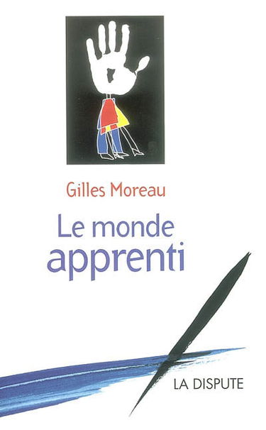 Le monde apprenti