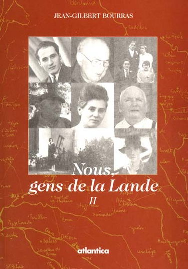 Nous, gens de la Lande. Vol. 2