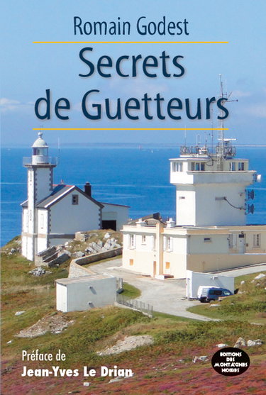 Secrets de guetteurs