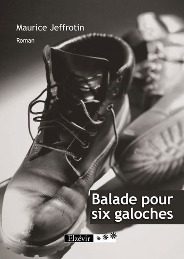 Balade pour Six Galoches