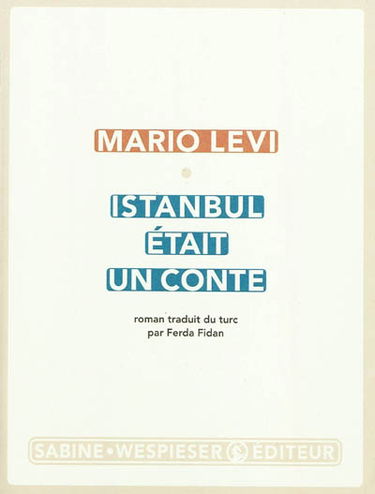 Istanbul était un conte