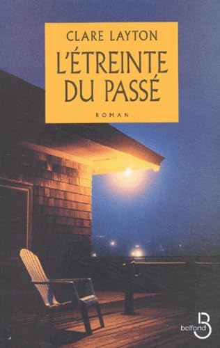 L'étreinte du passé