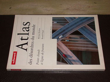 Atlas des désordres du monde : points chauds et lignes de fracture