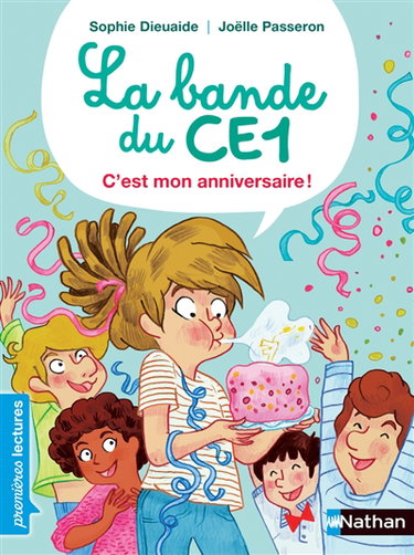 Couverture de La bande du CE1. C'est mon anniversaire