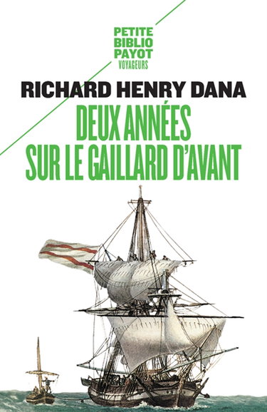 Couverture de Deux années sur le gaillard d'avant