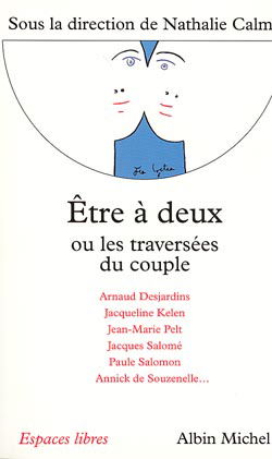 Etre à deux ou Les traversées du couple