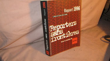 Reporters Sans Frontieres - Rapport 1996