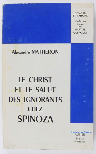 Le Christ et le salut des ignorants chez Spinoza