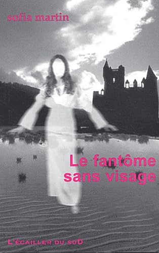Le fantôme sans visage