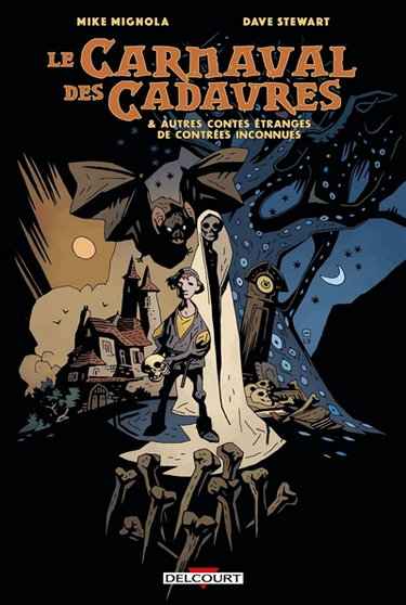 Couverture de Le carnaval des cadavres : & autres contes étranges de contrées inconnues