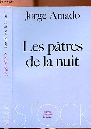 Les pâtres de la nuit.