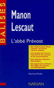 Manon Lescaut, l'abbé Prévost