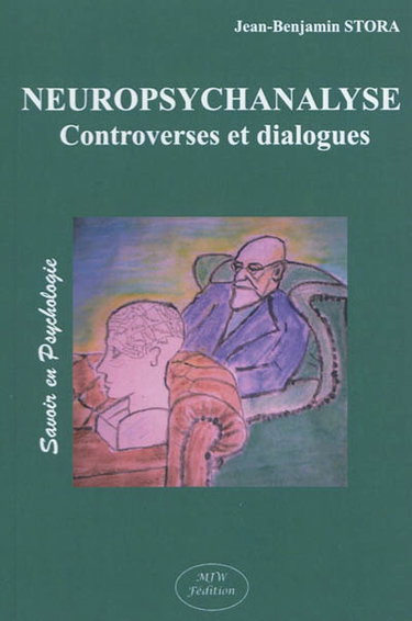 Couverture de Neuropsychanalyse : controverses et dialogues