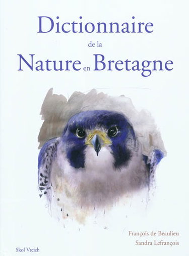 Couverture de Dictionnaire de la nature en Bretagne