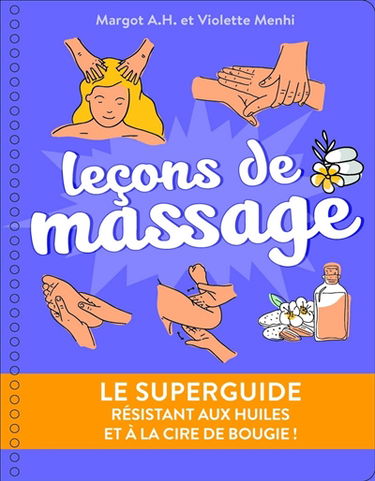 Leçons de massage : le superguide résistant aux huiles et à la cire de bougie !