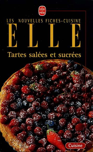 Tartes salées et sucrées