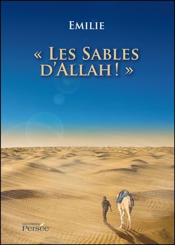 Les Sables d'Allah !